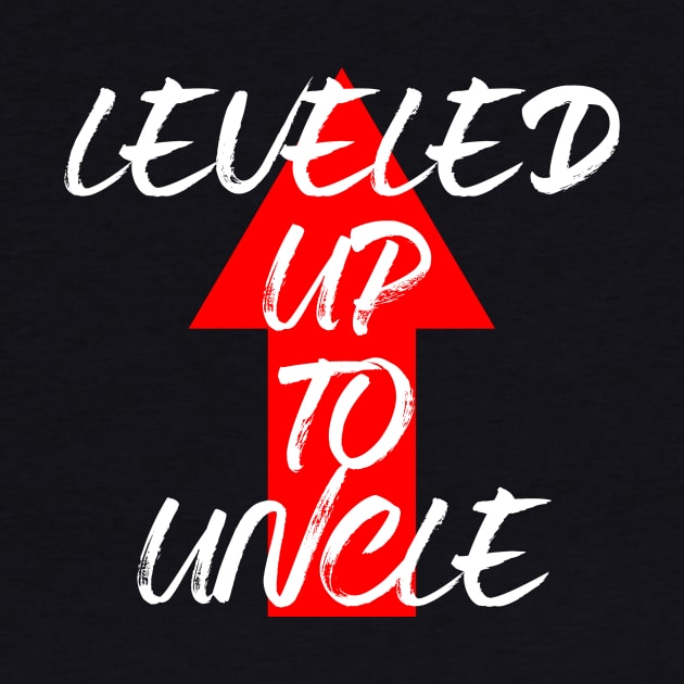 Leveled Up To Uncle by TeeClub